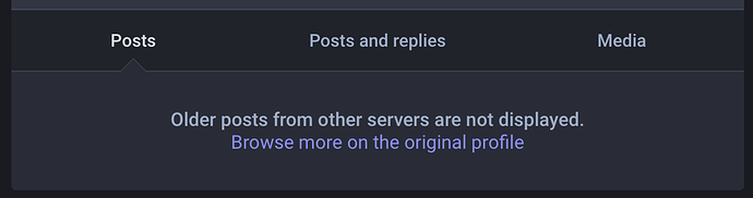 Screenshot from Mastodon showing the text: older posts from other servers are not displayed.